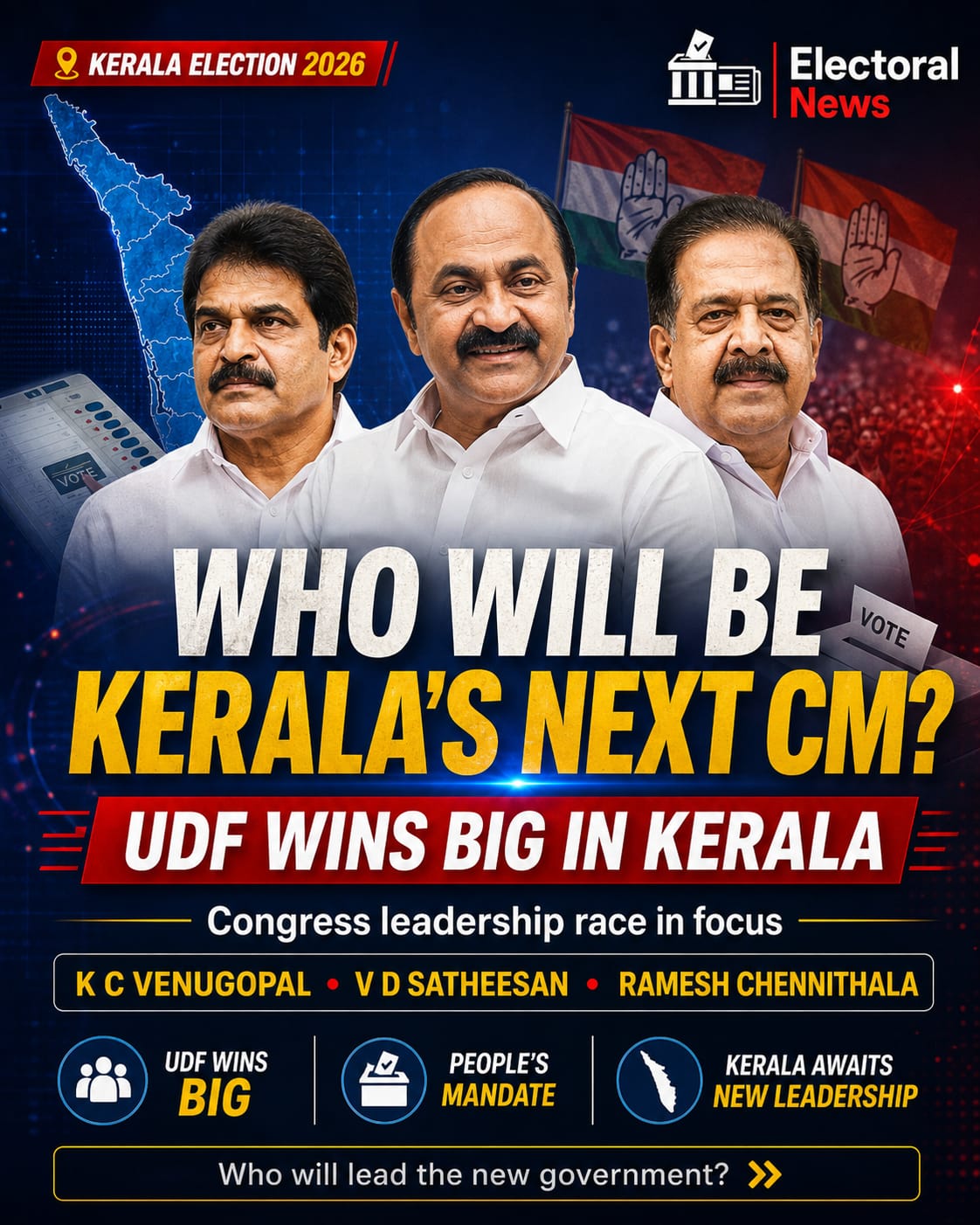 Who Will Be Kerala’s Next Chief Minister? UDF’s Big Win Puts Venugopal, V D Satheesan and Ramesh Chennithala in Focus