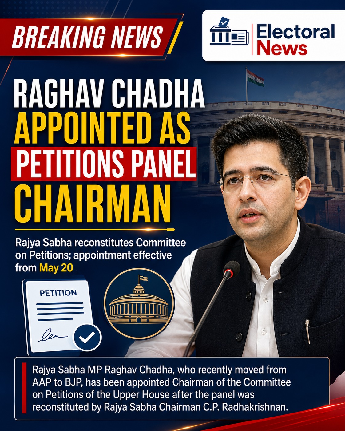 Raghav Chadha Appointed Chairman of Rajya Sabha Committee on Petitions